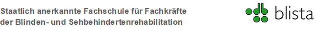 Logo der Fachschule und der blista